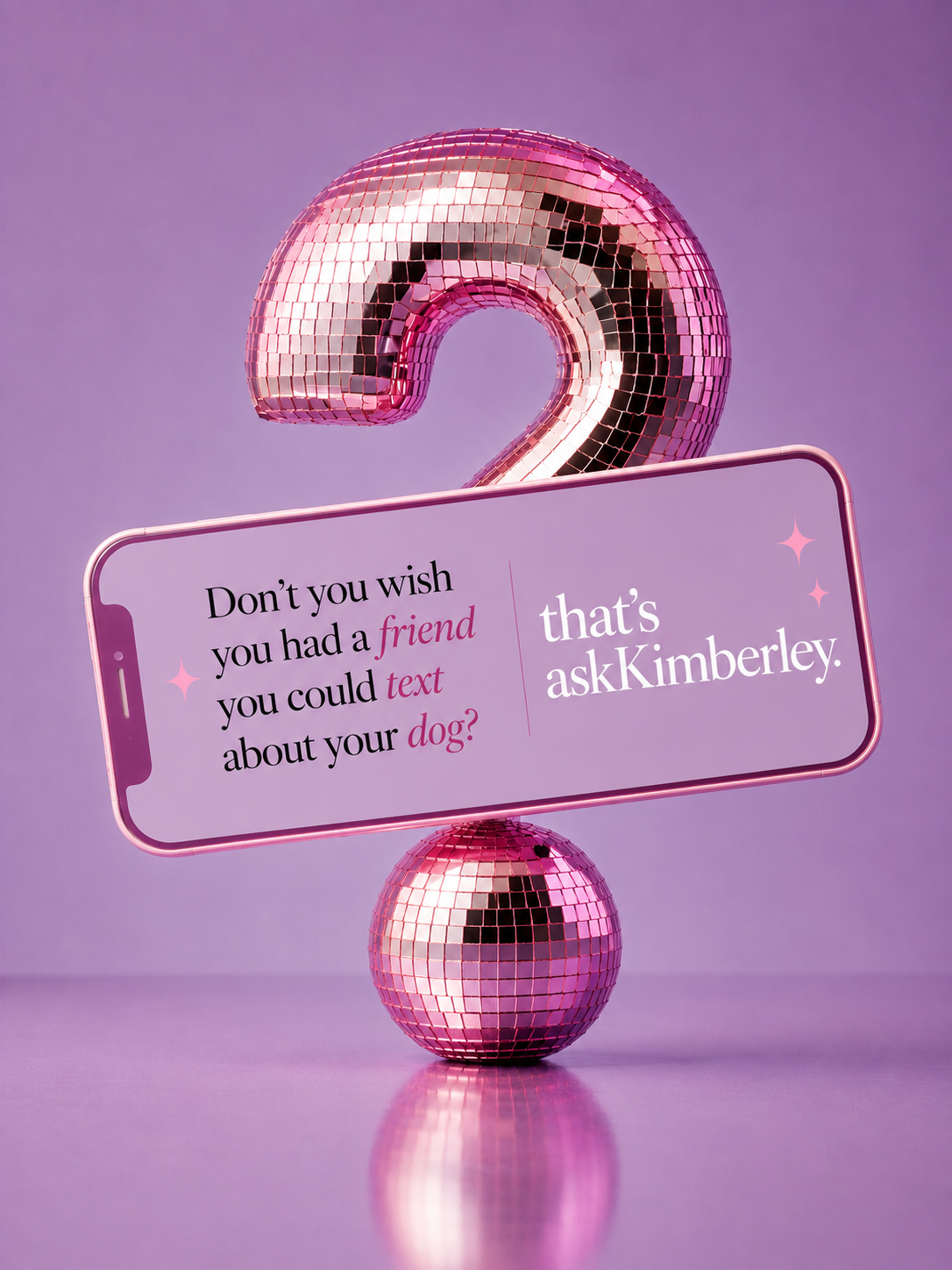 Don't you wish you had a friend you could text about your dog? That's askKimberley.