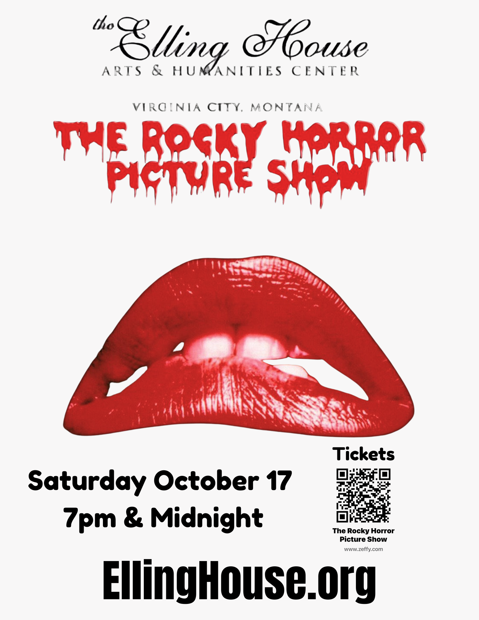 The Rocky Horror Picture Show — Saturday October 17, 7pm & Midnight at Elling House Arts & Humanities Center, Virginia City, Montana. Click to buy tickets.