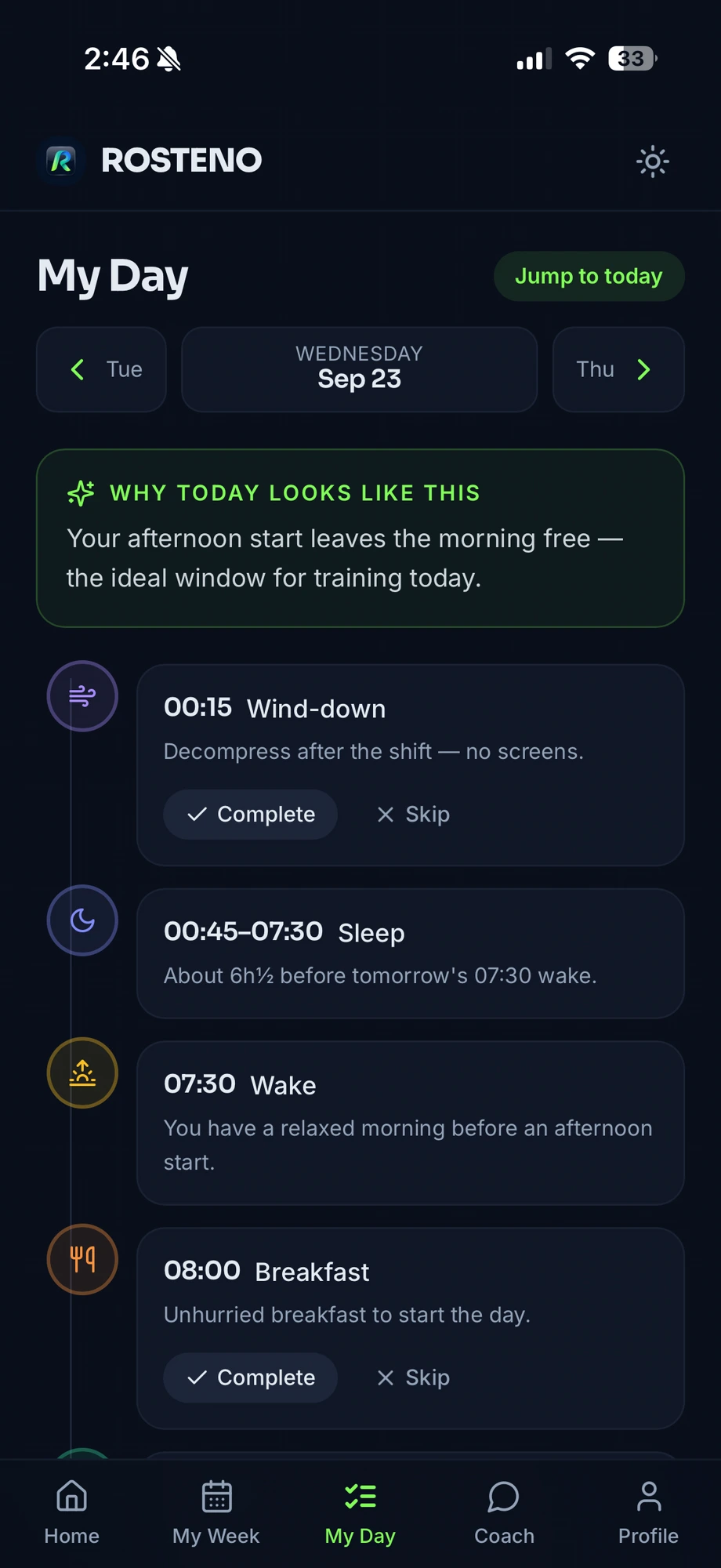 ROSTENO My Day screen with the planned day timeline